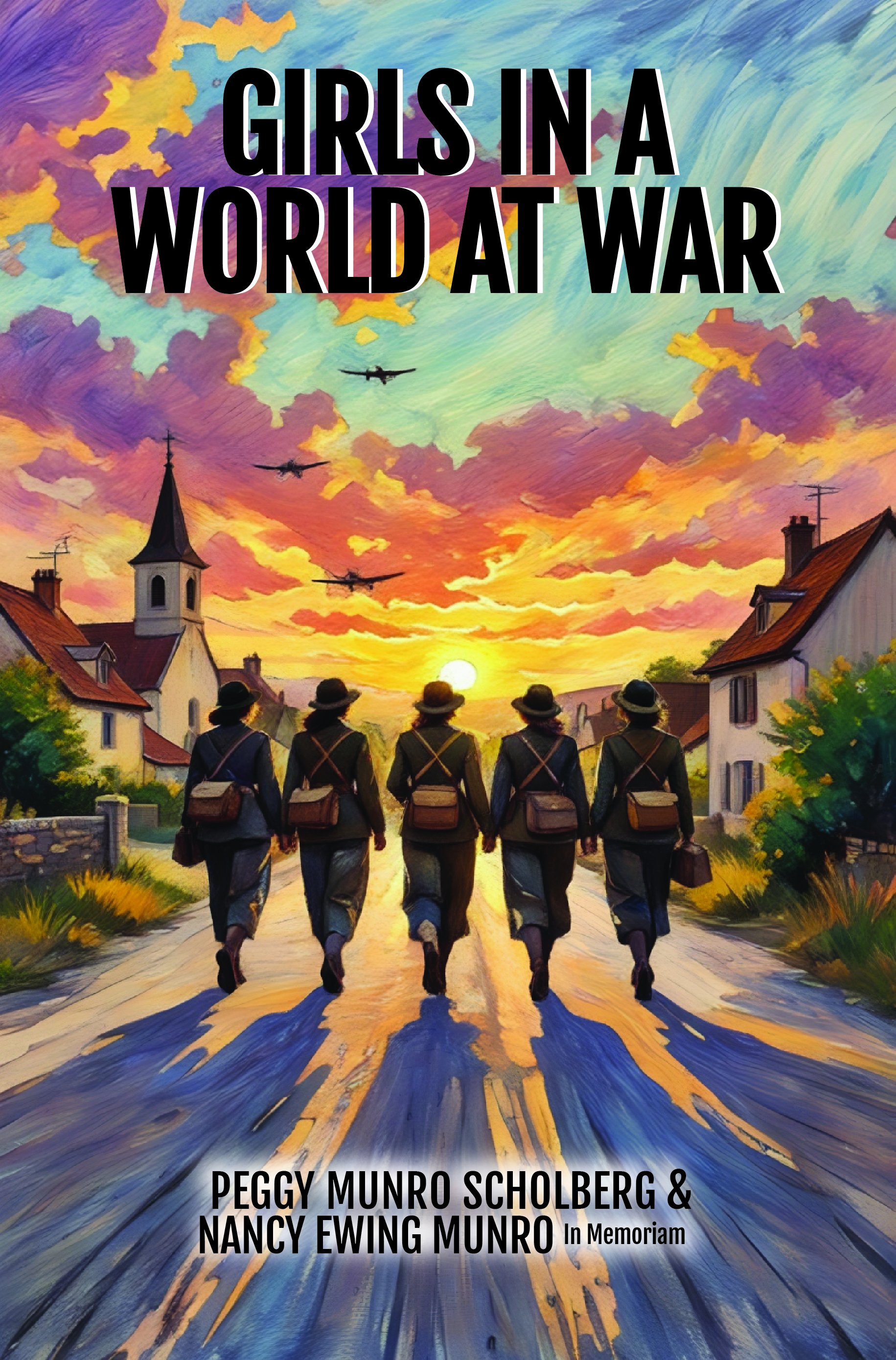 The book Peggy Munro Scholberg and Nancy Ewing Munro wrote about Nancy's wardays.
