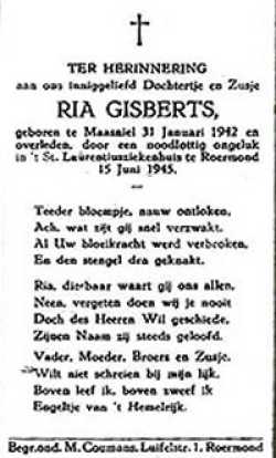 The 1945 funeral notice concerns a little girl in Roermond who was struck and killed by an American military vehicle...the vehicle was being driven through town and she accidentally ran from the roadway into its path before the driver could see her and stop and or swerve. One of the drivers was from our unit and we formed a sort of Honor Guard to attend the funeral...and a card like this was given to each of us.