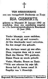 The 1945 funeral notice concerns a little girl in Roermond who was struck and killed by an American military vehicle...the vehicle was being driven through town and she accidentally ran from the roadway into its path before the driver could see her and stop and or swerve. One of the drivers was from our unit and we formed a sort of Honor Guard to attend the funeral...and a card like this was given to each of us.