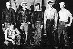 Anthony's crew from left to right: Jim Dalton (standing), Trapani Frank, Bob Duvall, Oscar Chochran, Tony Leone and Homer (Jake) Rhodes.